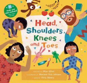 Head, Shoulders, Knees And Toes by Skye Silver 