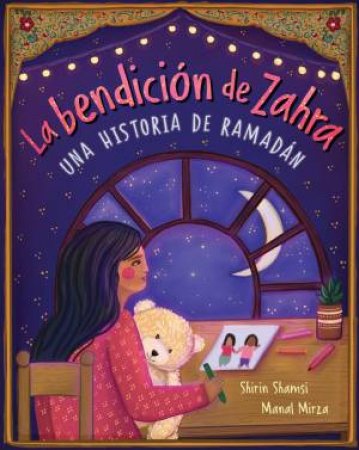 La Bendicion De Zahra by Shirin Shamsi