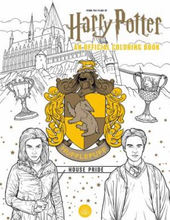 Harry Potter: Hufflepuff House Pride: The Official Coloring Book by Various