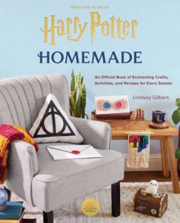 Harry Potter: Homemade by Lindsay Gilbert