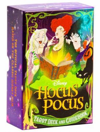 Hocus Pocus: The Official Tarot Deck And Guidebook by Minerva Siegel and Tori Schafer