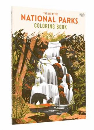 The Art Of The National Parks: Coloring Book by Various