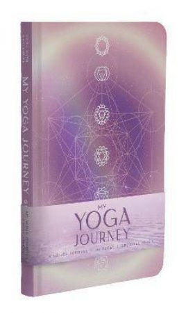 My Yoga Journey (Yoga With Kassandra, Yoga Journal) by Kassandra Reinhardt