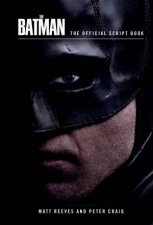 The Batman The Official Script Book