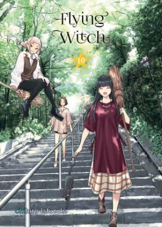 Flying Witch, 10 by Chihiro Ishizuka