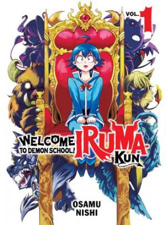 Welcome To Demon School! Iruma-Kun 1 by Osamu Nishi