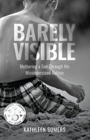 Barely Visible by Kathleen Somers