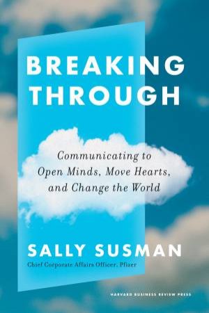 Breaking Through by Sally Susman