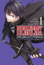 Berserk of Gluttony Manga Vol 1