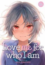 Love Me for Who I Am Vol 4