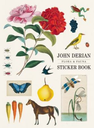 John Derian Paper Goods: In The Garden Sticker Book by John Derian