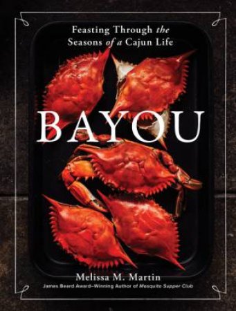 Bayou by Melissa M. Martin