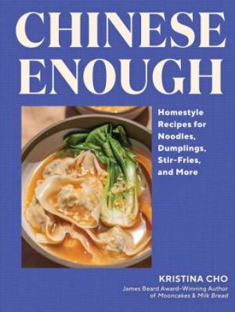 Chinese Enough by Kristina Cho