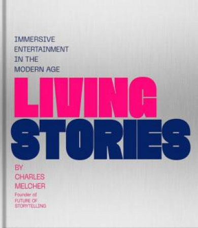 Living Stories by Charles Melcher