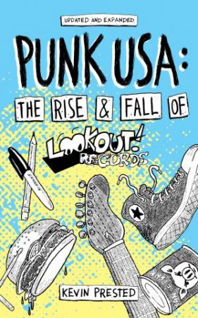 Punk USA by Kevin Prested