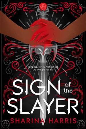 Sign of the Slayer by Sharina Harris