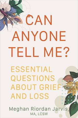 Can Anyone Tell Me? by Meghan Riordan Jarvis