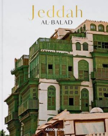 Jeddah Al-Balad by James Parry