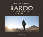 Bardo False Chronicles of a Handful of Truths