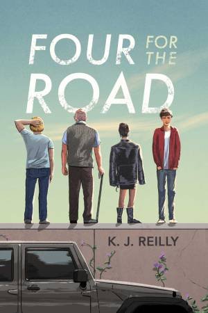 Four For The Road by K. J. Reilly