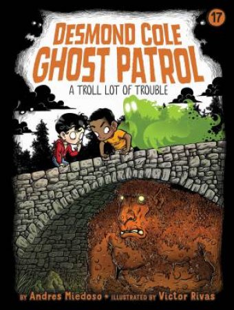 A Troll Lot Of Trouble by Andres Miedoso & Victor Rivas