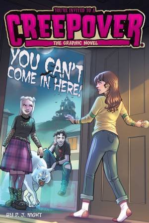 You Can't Come In Here! by P.J. Night & Glass House Graphics