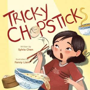 Tricky Chopsticks by Sylvia Chen & Fanny Liem