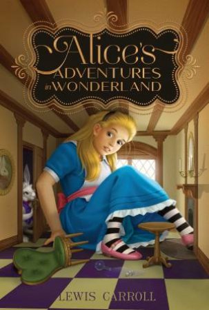 Alice's Adventures In Wonderland by Lewis Carroll & John Tenniel