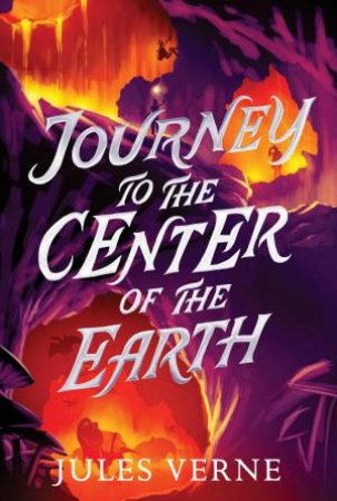 Journey to the Center of the Earth by Jules Verne