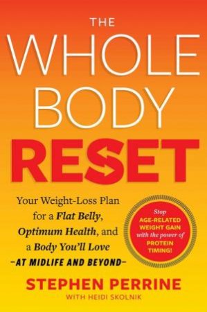 The Whole Body Reset by Stephen Perrine