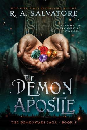 The Demon Apostle by R. A. Salvatore