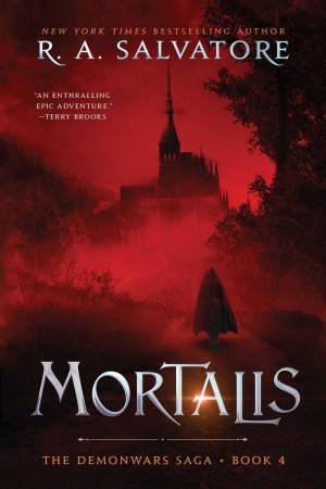 Mortalis by R. A. Salvatore