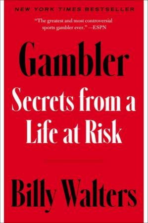 Gambler by Billy Walters