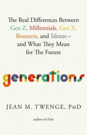 Generations by Jean M. Twenge