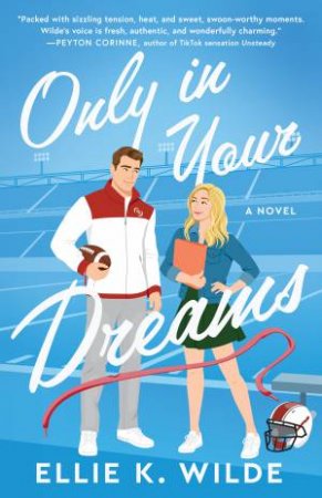 Only in Your Dreams by Ellie K Wilde