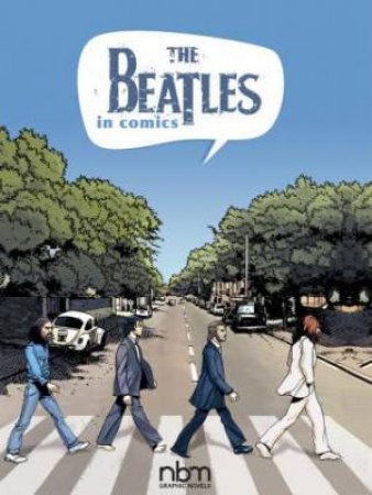 Beatles In Comics! by Michels Mabel