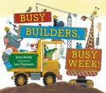 Busy Builders Busy Week