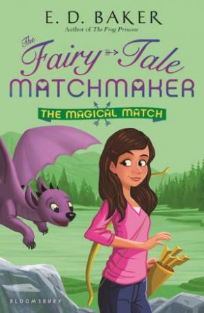 The Magical Match by E. D. Baker