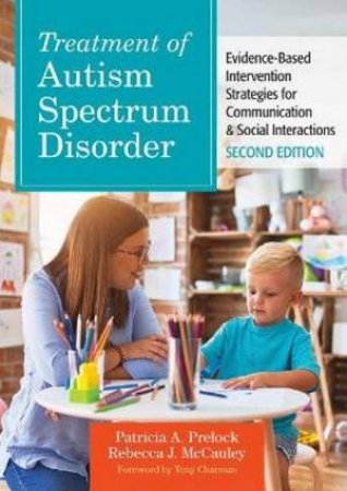 Treatment Of Autism Spectrum Disorder 2nd Ed by Patricia A. Prelock