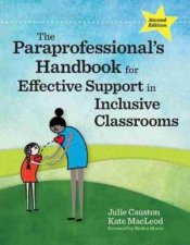 The Paraprofessionals Handbook For Effective Support In Inclusive Class