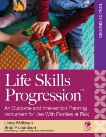 Life Skills Progression 2/e by Linda Wollesen & Brad Richardson & Sandra Smith