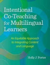 Intentional CoTeaching for Multilingual Learners