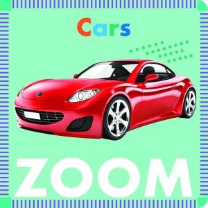 Cars Zoom by Rebecca Glaser