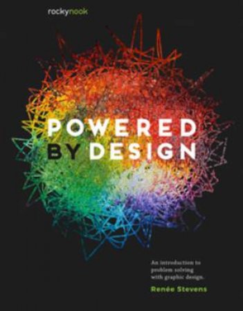 Powered By Design by Renee Stevens