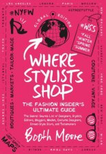 Where Stylists Shop The Fashion Insiders Ultimate Guide