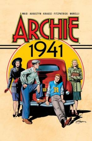 Archie 1941 by Brian Augustyn & Mark Waid