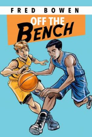 Off the Bench by Fred Bowen