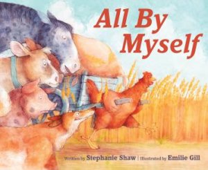 All By Myself by Stephanie Shaw