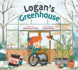 Logan's Greenhouse by Janay Brown-Wood