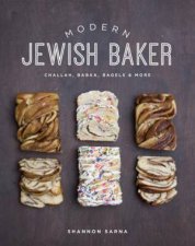 Modern Jewish Baker Challah Babka Bagels  More